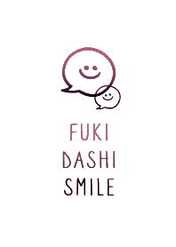 FUKIDASHI SMILE THEME 130