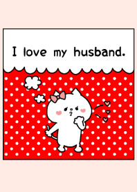I love my husband. -10-