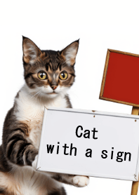 Cat with a sign