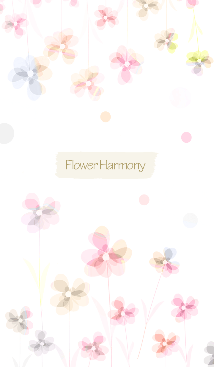 ...Flower Harmony