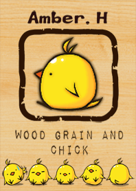 Wood grain and chicks