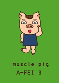 muscle pig -A FEI 3