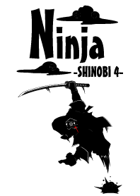 Ninja -SHINOBI- 4 (Revised)