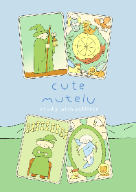 Cute Mutelu: Study with Patience