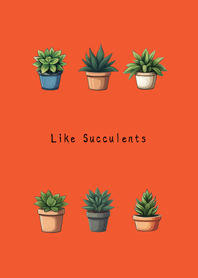 Like succulents(orange)