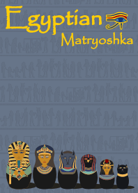 Matryoshka02 (Egyptian) + gray [os]