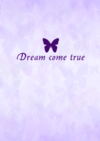 Purple Butterfly Dreams come true