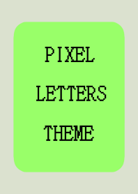 PIXEL LETTERS THEME[NEON YELL GR]j-BEIGE