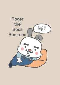 Roger the Boss Bun-nee