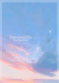 Emotional Sky / Natural Style