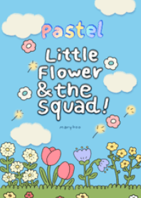 Little flower&the squad ! (Pastel)