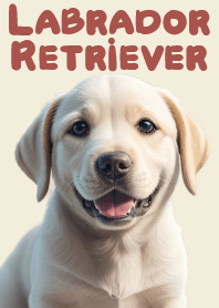 Loyal friend Labrador Retriever VOL.2