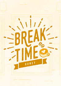 BreakTime(HONEY)