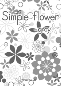 Simple flower -gray-