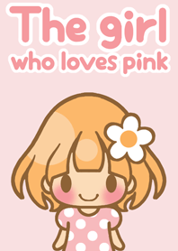 The girl who loves pink 