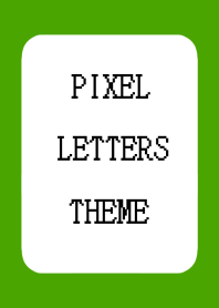 PIXEL LETTERS THEME-GREEN-WHITE