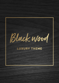 Luxury and stylish black wood