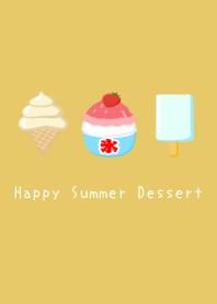 Happy Summer Dessert/DUSTY YELLOW