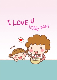 I LOVE U little BABY