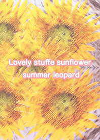Lovely stuffe sunflower summer leopard