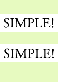 SIMPLE!SIMPLE!-YELLOW GREEN