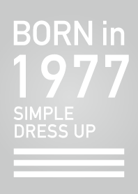 Born in 1977/Simple dress-up
