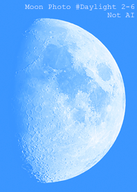 Moon Photo #Daylight 2-6Not AI