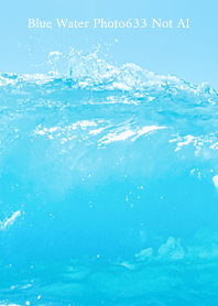Blue Water Photo633 Not AI