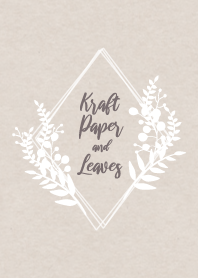 KRAFT PAPER AND LEAVES