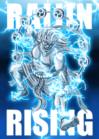 RAIJIN RISING -God of Thunder-