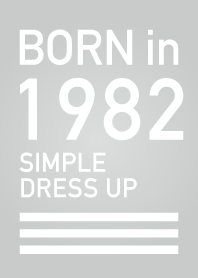 Born in 1982/Simple dress-up