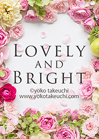 Lovely and Bright～幸せな花のシーズン～