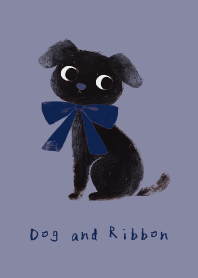 DOG and RIBBON - January 25th