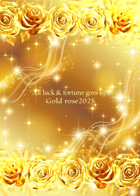 全運気アップ！金運特化ゴールドローズ2025