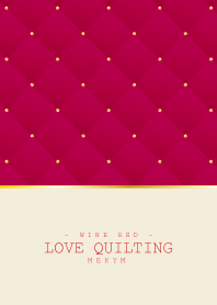 LOVE QUILTING WINE RED 10