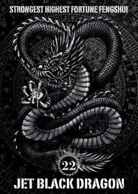 Jet black dragon Lucky 22