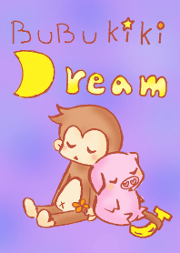 BUBU&KIKI Dream