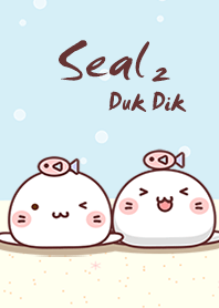 Seal Duk Dik2