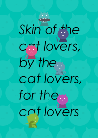 CAT LOVERS SKIN