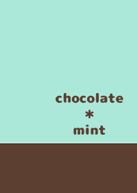 chocolate*mint