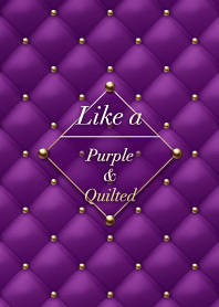 Like a - Purple & Quilted *Rain