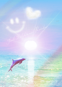 運気UP!!スマイルとイルカと海