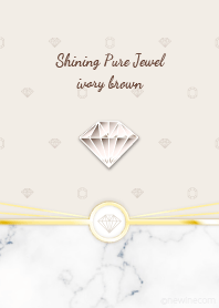 Shining Pure Jewel ivory brown