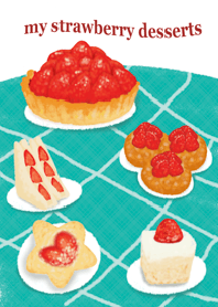 i love strawberry desserts