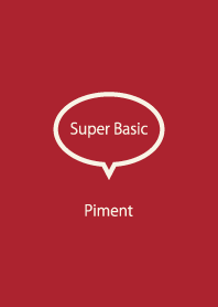 Super Basic Piment