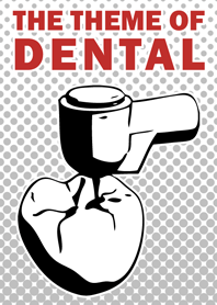 DENTAL