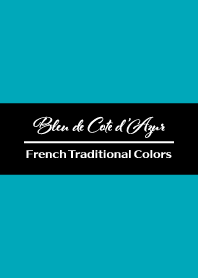 Bleu de Cote d'Azur -French Trad Colors-