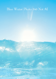 Blue Water Photo 346 Not AI