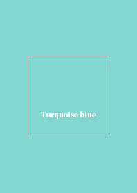 Turquoise blue theme.