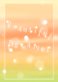 Beautiful Dreamer/Green15
